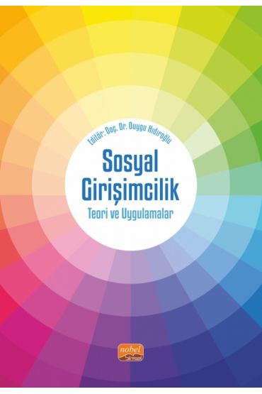SOSYAL GİRİŞİMCİLİK - Teori ve Uygulamalar