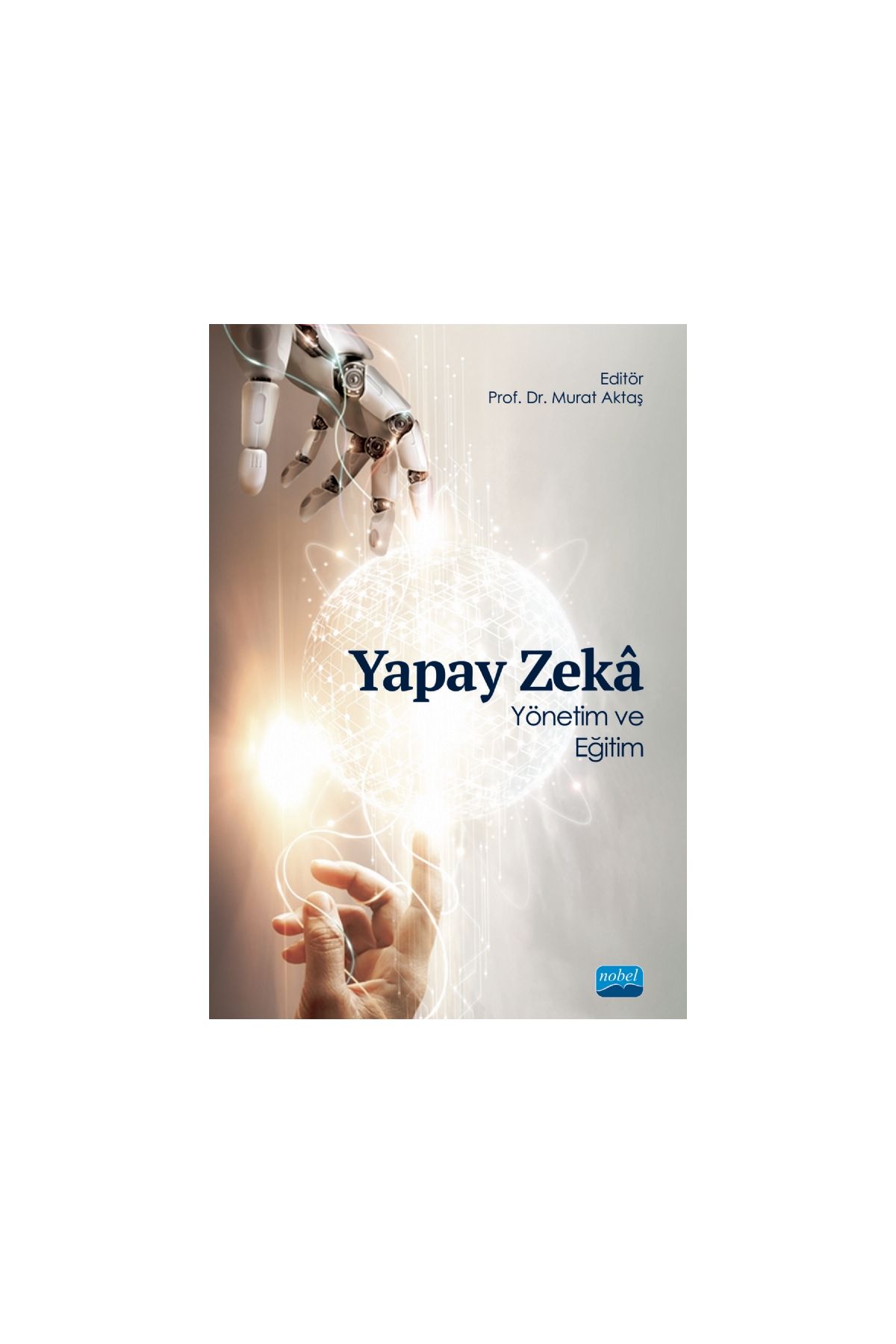 YAPAY ZEKÂ Yönetim ve Eğitim