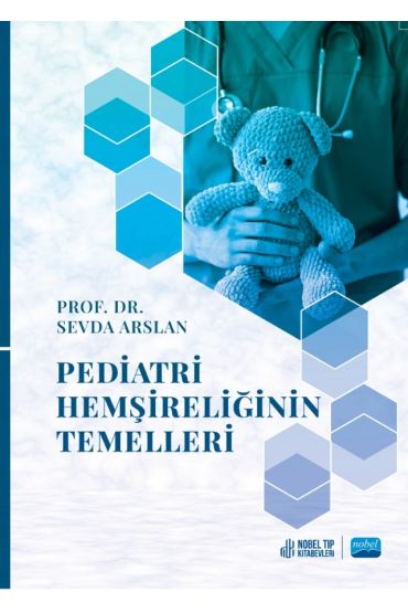 Pediatri Hemşireliğinin Temelleri