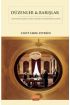 DÜZENLER & BARIŞLAR - Diplomatik Arabuluculuğun Tarihsel Sosyolojik Bir İncelemesi
