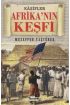 Afrika'nın Keşfi - Kaşifler