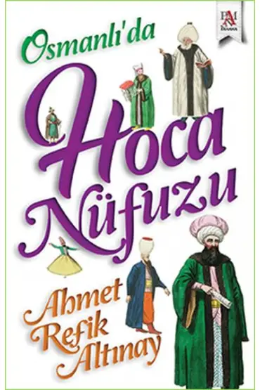 Osmanlı'da Hoca Nüfuzu