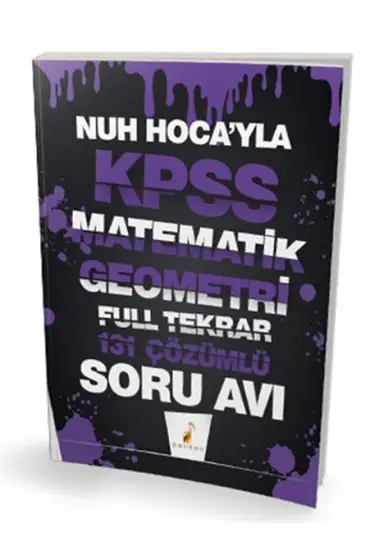 Pelikan Nuh Hocay'la KPSS Matematik Geometri Full Tekrar 131 Çözümlü Soru Avı (Yeni)