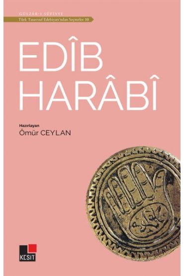 Edib Harabi - Türk Tasavvuf Edebiyatı'ndan Seçmeler 10