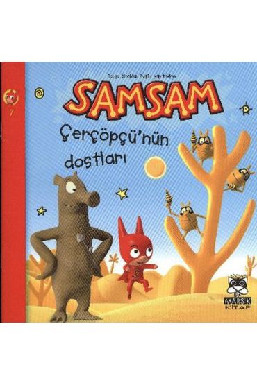 Samsam Çerçöpü'nün Dostları
