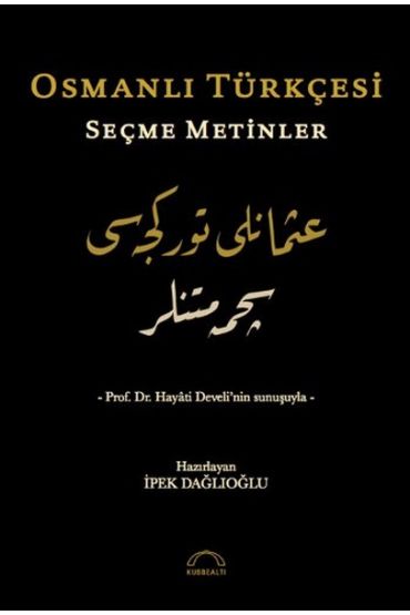 Osmanlı Türkçesi Seçme Metinler