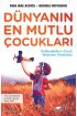 Dünyanın En Mutlu Çocukları