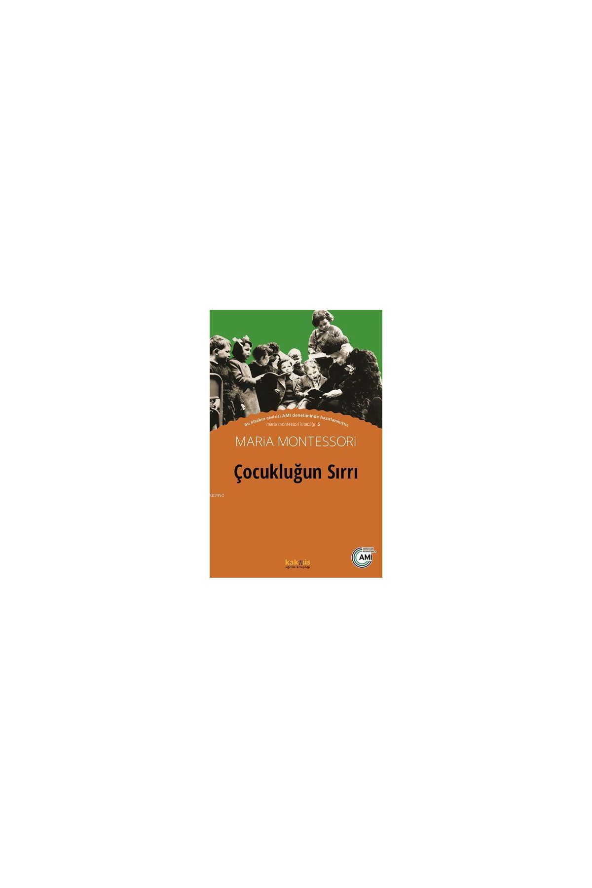 Çocukluğun Sırrı