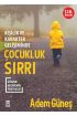 Çocukluk Sırrı