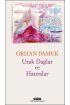 Uzak Dağlar ve Hatıralar