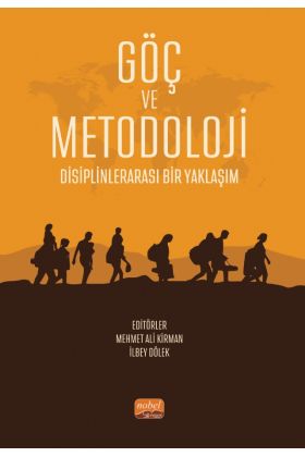 GÖÇ VE METODOLOJİ - Disiplinlerarası Bir Yaklaşım