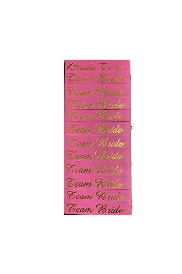 Bride To Be Bileklik - Team Bride Bileklik - Pembe Üzeri Metalize Altın Yazılı 12 Adet