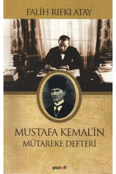 Mustafa Kemal'in Mütereke Defteri