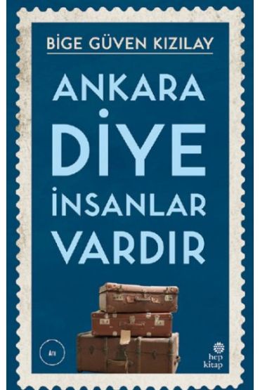 Ankara Diye İnsanlar Vardır