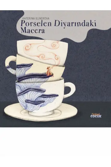 PORSELEN DİYARINDA MACERA / Avventura Nel Regno Di Porcellana