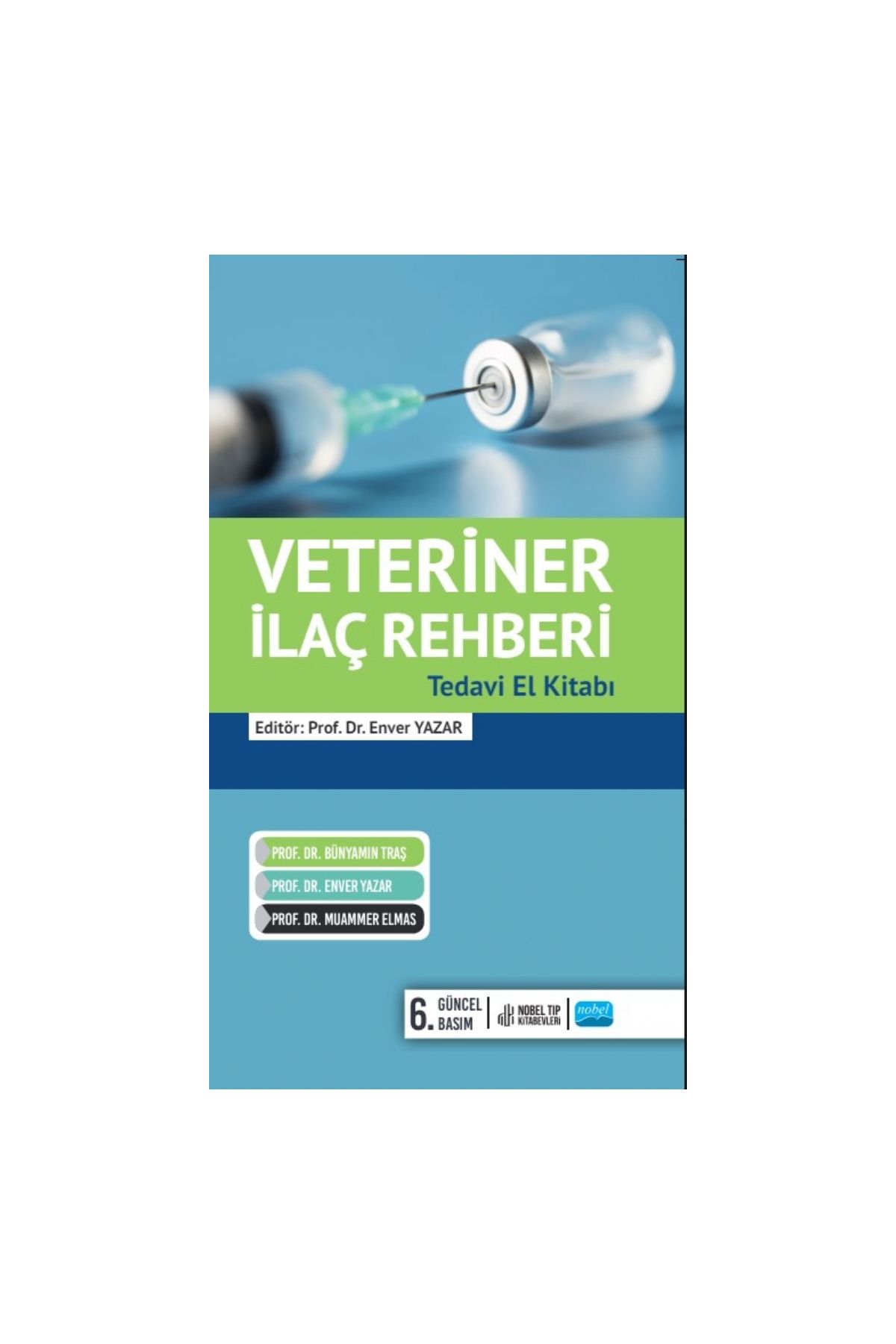 VETERİNER İLAÇ REHBERİ Tedavi El Kitabi 2024