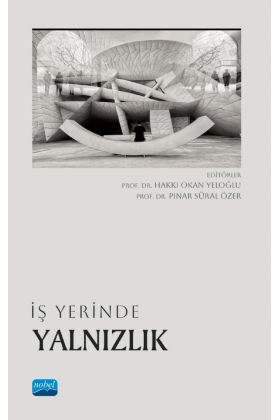 İş Yerinde Yalnızlık