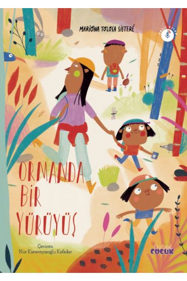 ORMANDA BİR YÜRÜYÜŞ / Un Passeig Pel Bosc