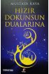 Hızır Dokunsun Dualarına  (4022)