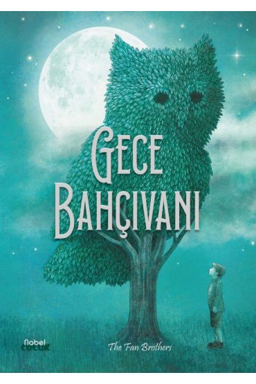 GECE BAHÇIVANI - The Night Gardener