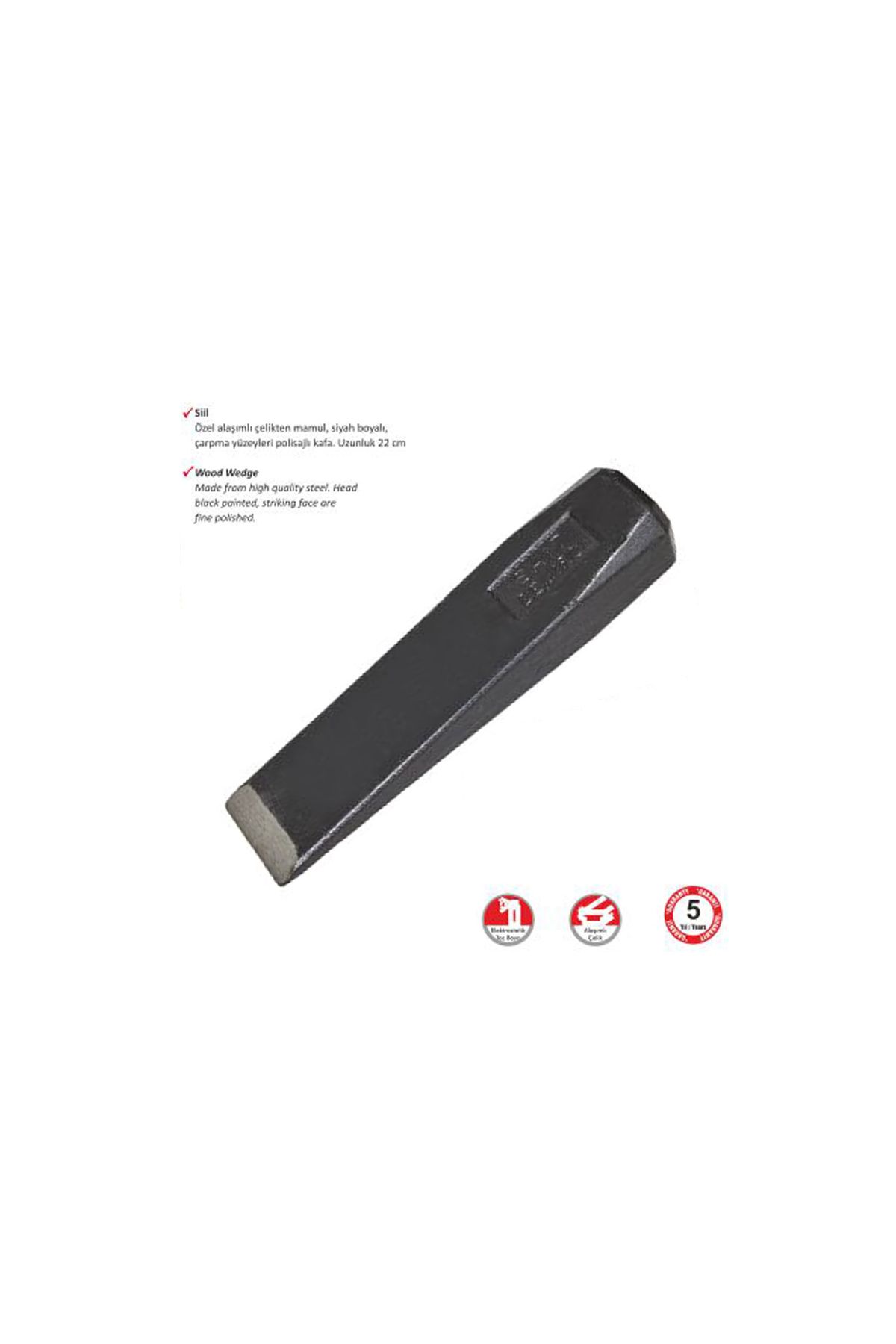 S.D. Siil / Ağaç Yarma / Odun Kaması