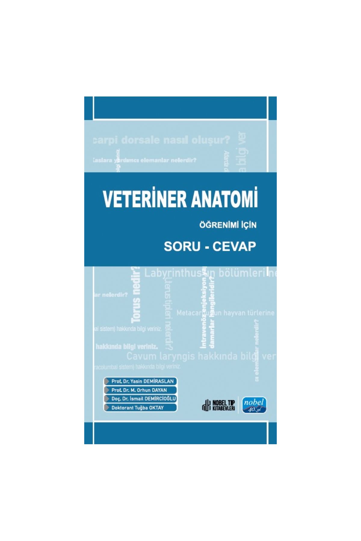 Veteriner Anatomi Öğrenimi İçin Soru-Cevap