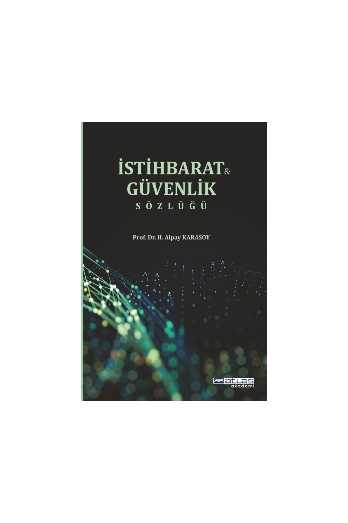Güvenlik ve İstihbarat Sözlüğü