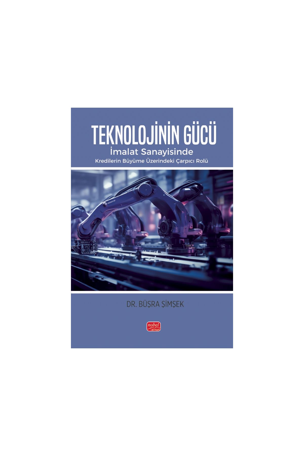 Teknolojinin Gücü