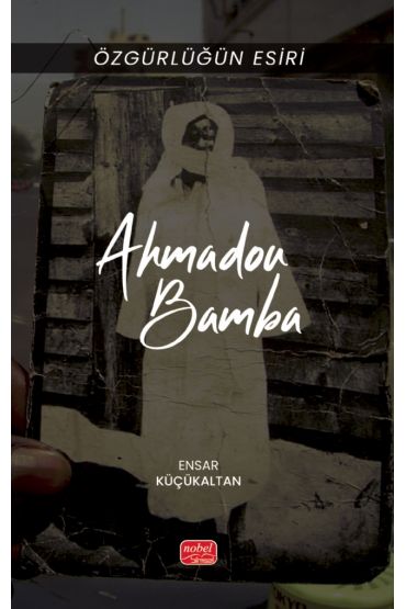 Özgürlüğün Esiri - AHMADOU BAMBA