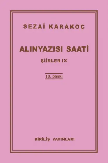 Şiirler 9 - Alınyazısı Saati  (4022)
