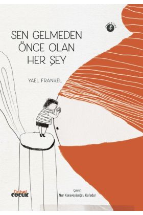Sen Gelmeden Önce Olan Her Şey