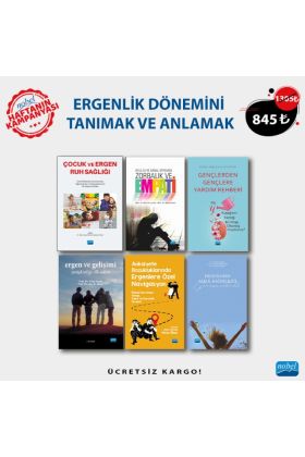 ERGENLİK DÖNEMİNİ TANIMAK VE ANLAMAK