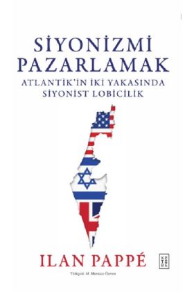 Siyonizmi Pazarlamak  (4022)