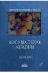 Kocama Tuzak Kurdum