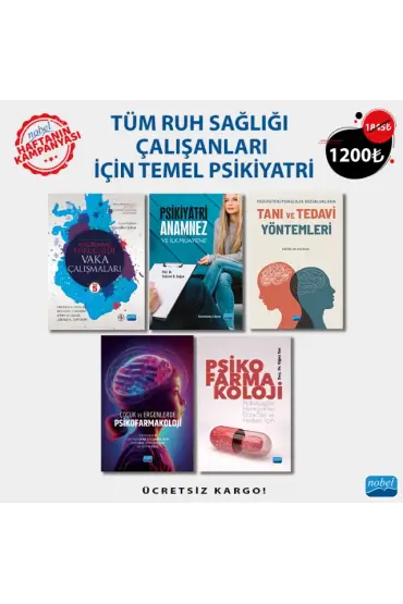 TÜM RUH SAĞLIĞI ÇALIŞANLARI İÇİN TEMEL PSİKİYATRİ