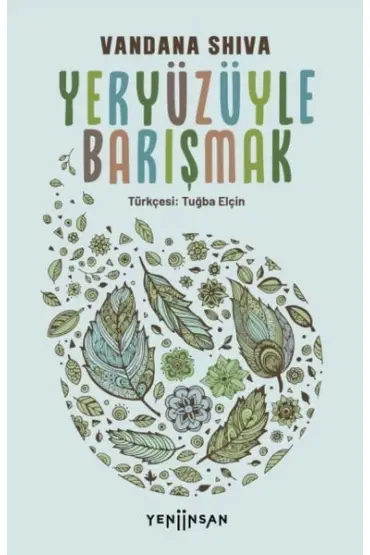 Yeryüzüyle Barışmak  (4022)