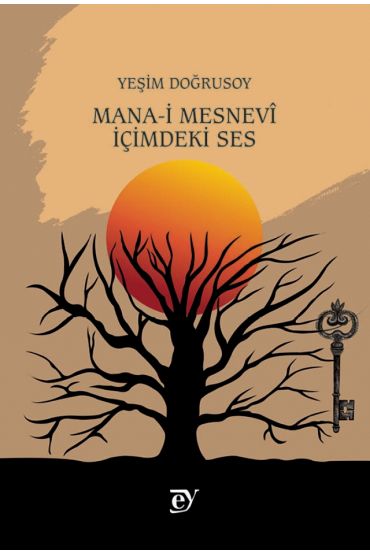 MANA-İ MESNEVİ - İçimdeki Ses