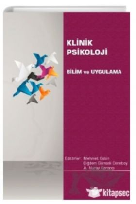 KLİNİK PSİKOLOJİ - Bilim ve Uygulama
