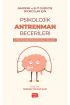 Akademik ve Elit Düzeyde Sporcular için PSİKOLOJİK ANTRENMAN BECERİLERİ Literatür- Beceri Kazanma - Uygulama