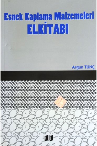 Esnek Kaplama Malzemeleri Elkitabı