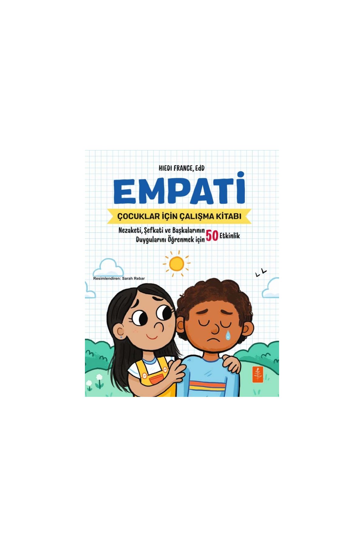 EMPATİ Çocuklar için Çalışma Kitabı - Empathy Workbook for Kids