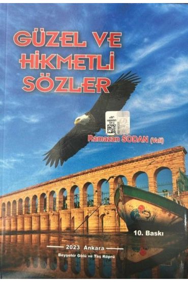 Güzel ve Hikmetli Sözler