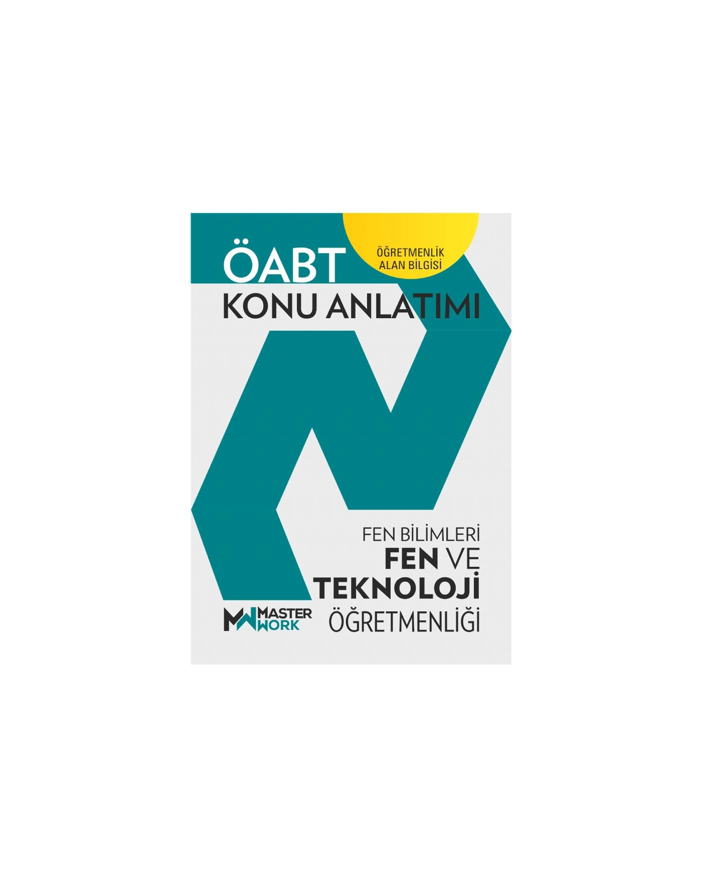 ÖABT - FEN VE TEKNOLOJİ ÖĞRETMENLİĞİ - Konu Anlatımı