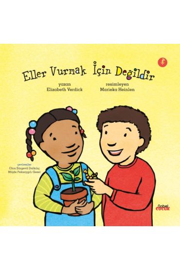 Eller Vurmak İçin Değildir