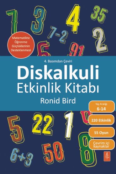 DİSKALKULİ ETKİNLİK KİTABI - Matematikte Öğrenme Güçlüklerinin Desteklenmesi / The Dyscalculia Toolkit - Supporting Le