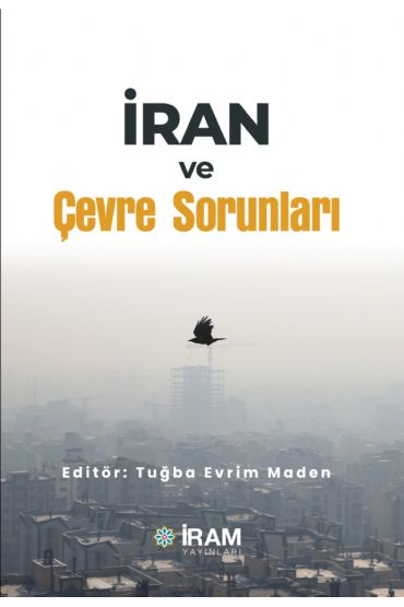 İran ve Çevre Soırunları