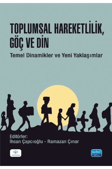 Toplumsal Hareketlilik, Göç ve Din