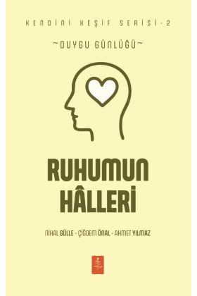 RUHUMUN HÂLLERİ - Duygu Günlüğü
