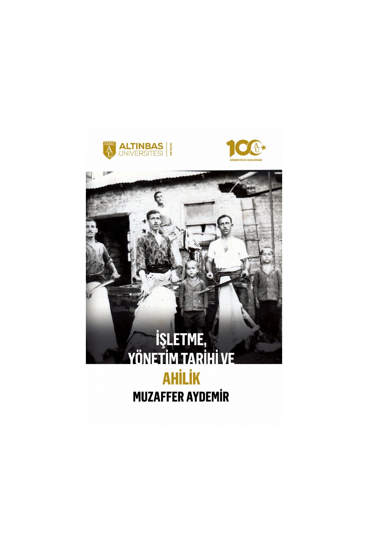 İşletme, Yönetim Tarihi ve Ahilik