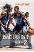 Basketbol Drill El Kitabı 2